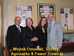Wojtek Etmanski, Shirley, 
Agnieszka & Pawel Trawicki